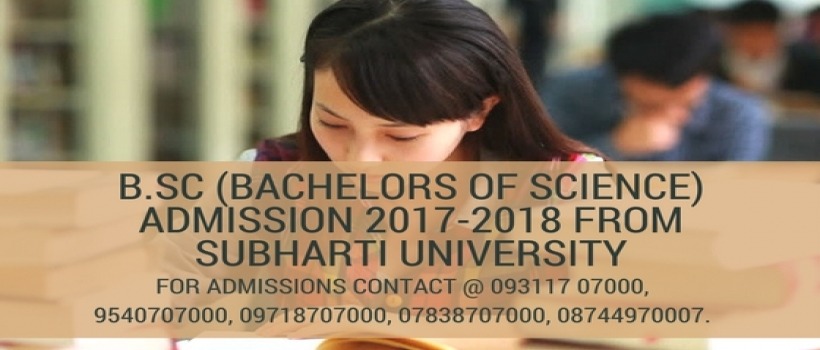 B.SC(Bachelor Of Science) Admission 2017-2018 From Subharti University ...